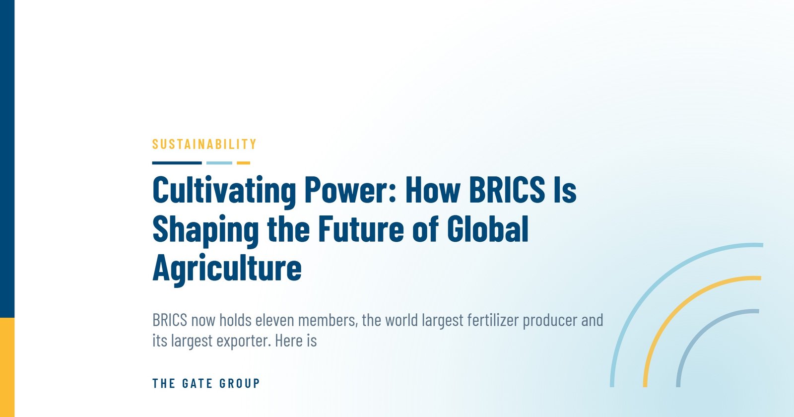 Cultivating Power: How BRICS Is Shaping the Future of Global Agriculture — The Gate Group