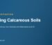 Farming Calcareous Soils