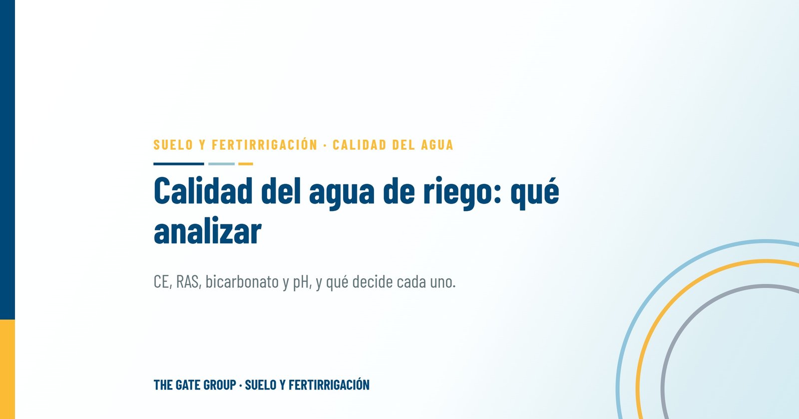 Calidad del agua de riego: qué analizar y por qué