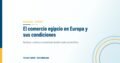 Nuevas aperturas para el comercio egipcio en Europa, y las condiciones que traen consigo