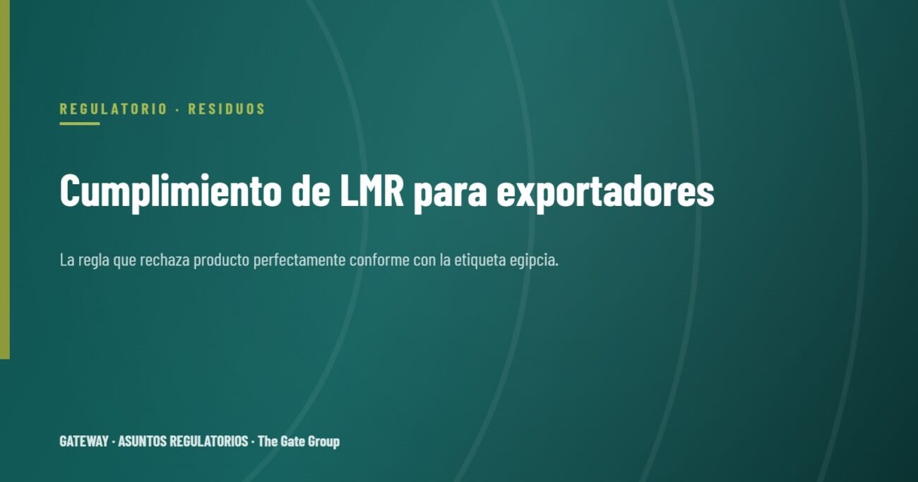 Cumplimiento de LMR para exportadores egipcios: la regla que rechaza producto conforme