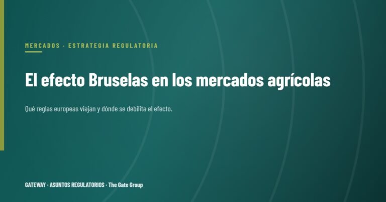 El efecto Bruselas: cómo la política de la UE moldea los mercados agrícolas del mundo