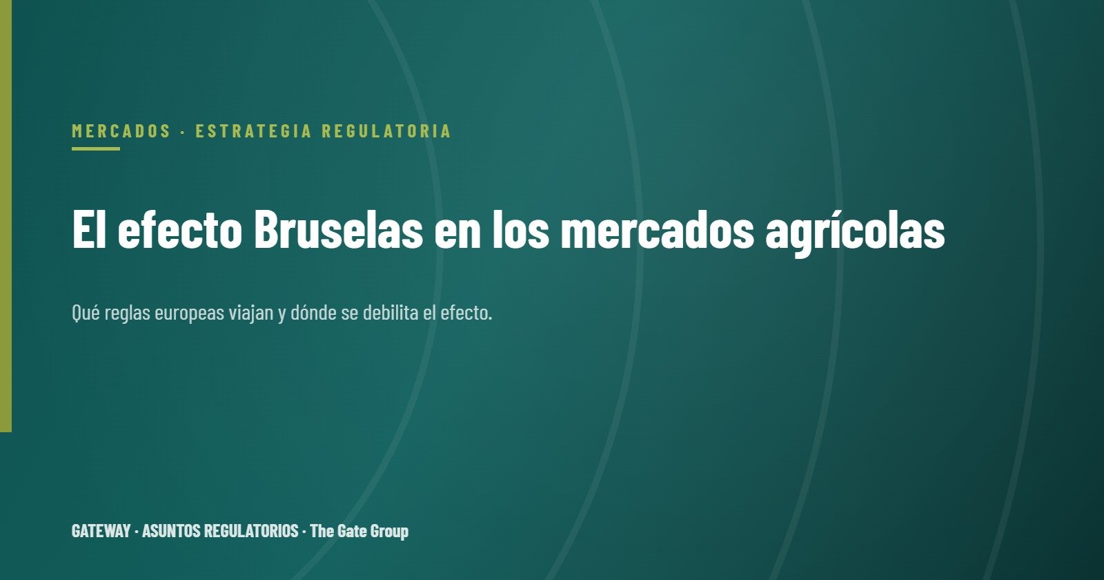 El efecto Bruselas: cómo la política de la UE moldea los mercados agrícolas del mundo