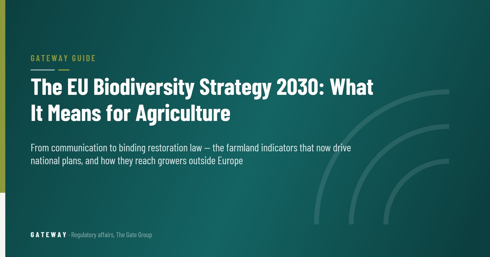 The EU Biodiversity Strategy 2030: What It Means for Agriculture — GateWay Guide
