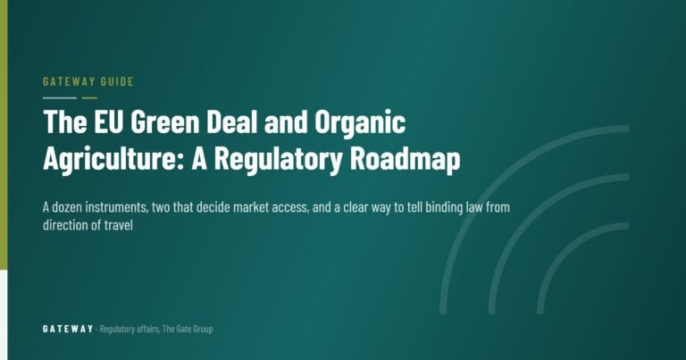 The EU Green Deal and Organic Agriculture: A Regulatory Roadmap — GateWay Guide