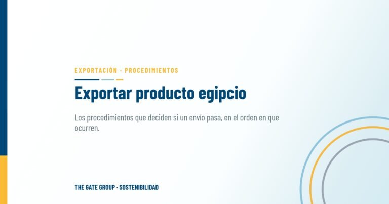Exportar producto egipcio: los procedimientos que deciden si un envío pasa