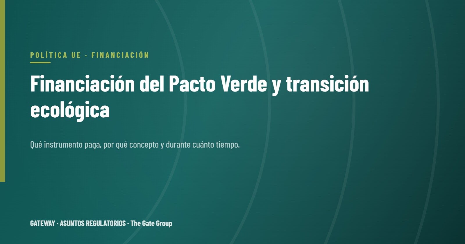 Financiación del Pacto Verde: cómo apoyan las ayudas de la UE la transición ecológica