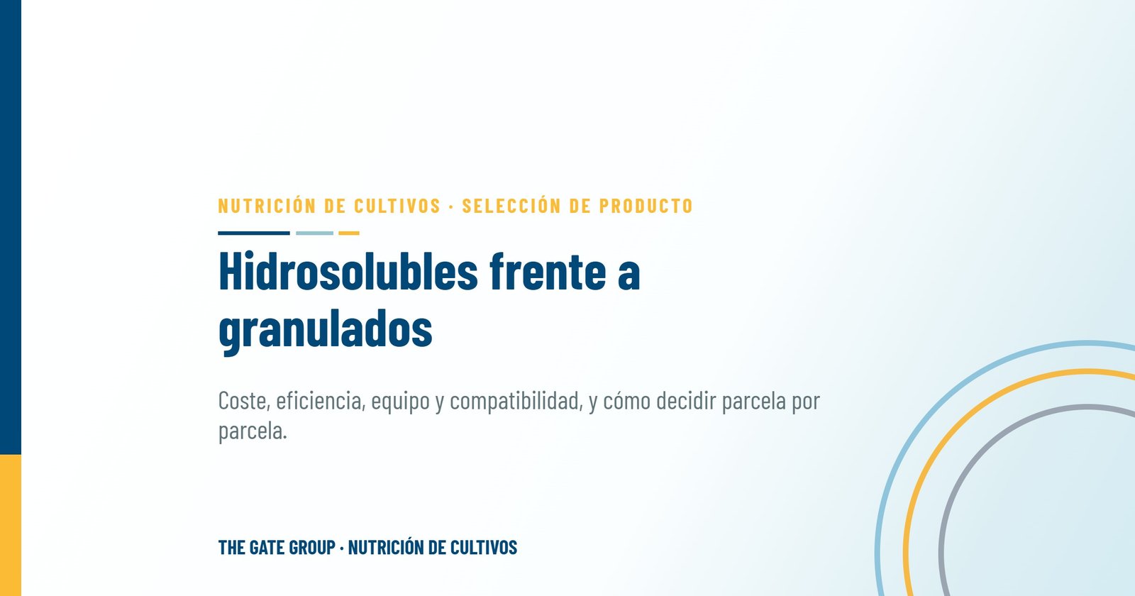 Fertilizantes hidrosolubles frente a granulados: cuál encaja en su explotación?