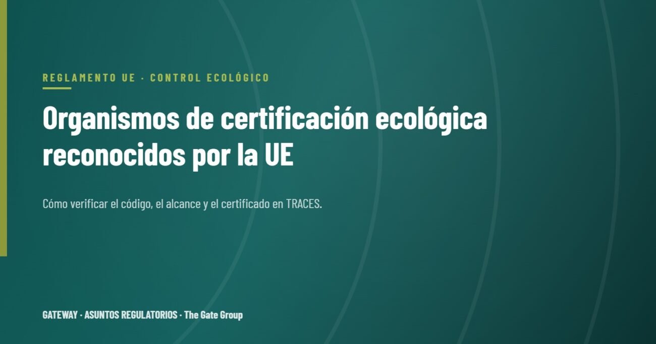 Organismos de certificación ecológica reconocidos por la UE: cómo verificar uno