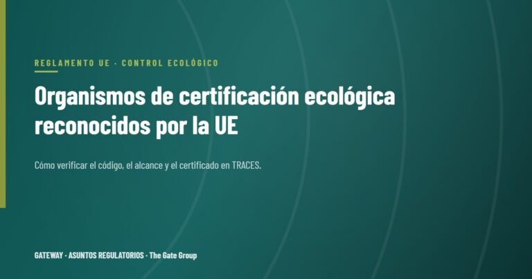 Organismos de certificación ecológica reconocidos por la UE: cómo verificar uno