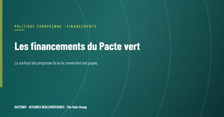 Les financements du Pacte vert : comment les aides européennes soutiennent la transition bio