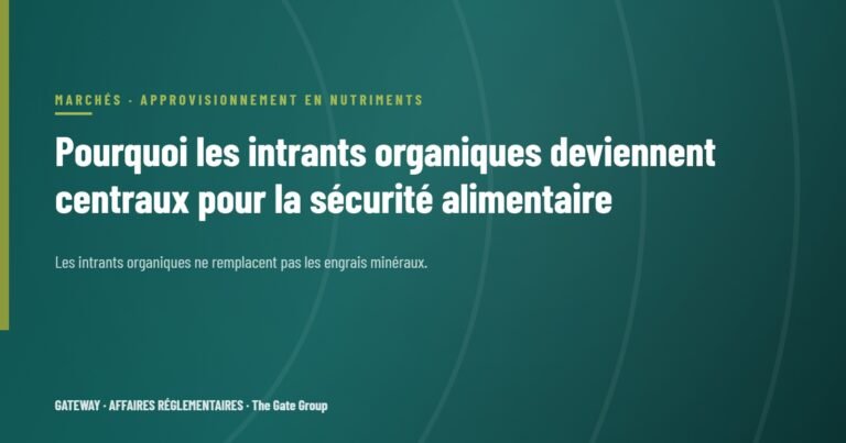 Pourquoi les intrants organiques deviennent centraux pour la sécurité alimentaire