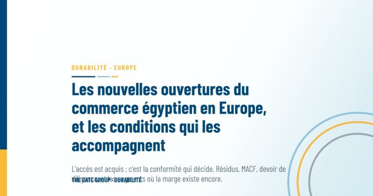 Les nouvelles ouvertures du commerce égyptien en Europe, et les conditions qui les accompagnent